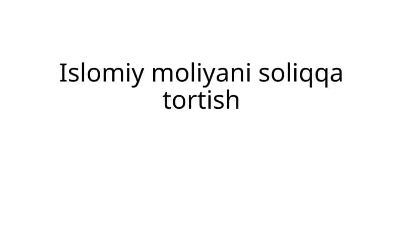 Islomiy moliyani soliqqa tortish