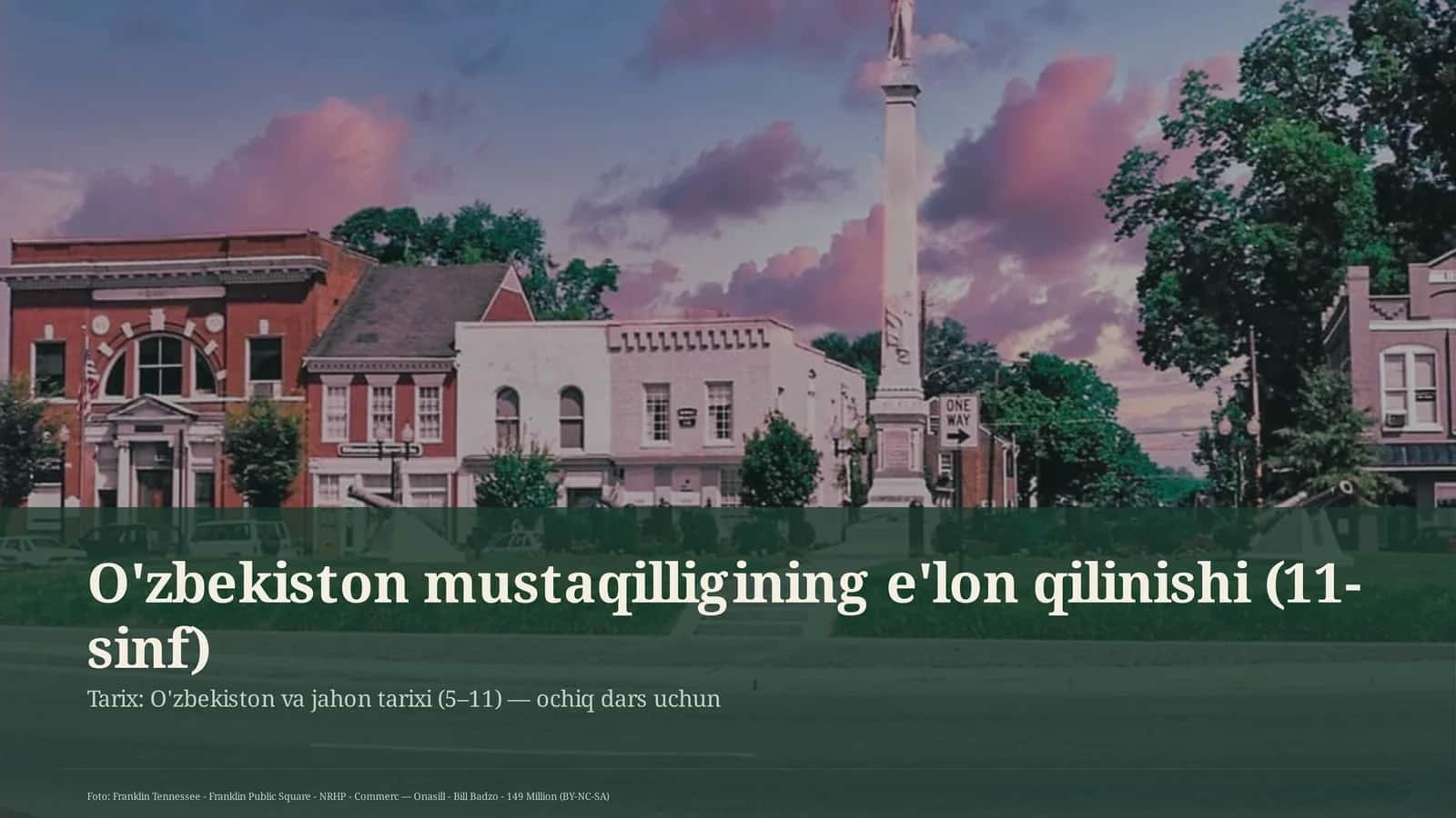 O'zbekiston mustaqilligining e'lon qilinishi (11-sinf)