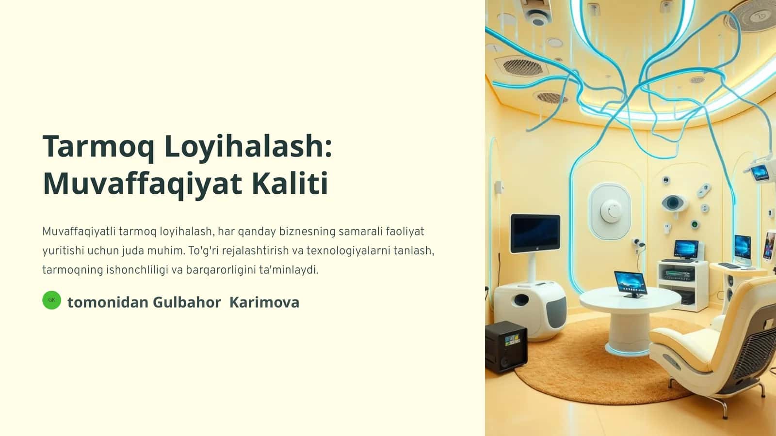 Tarmoq Loyihalash: Muvaffaqiyat Kaliti