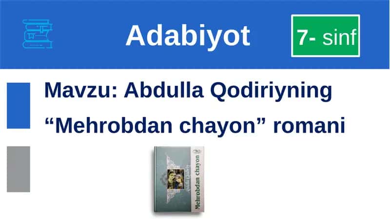 Abdulla Qodiriy "Mehrobdan Chayon" romani