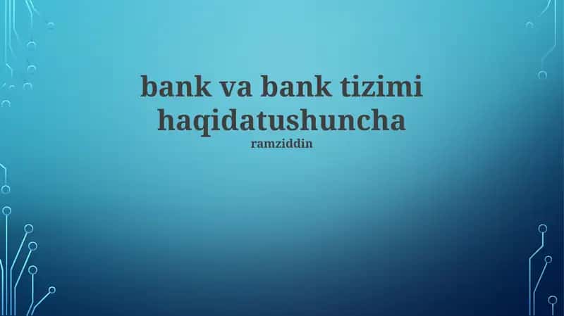 To'lov tizimlari va ularning ishlashi