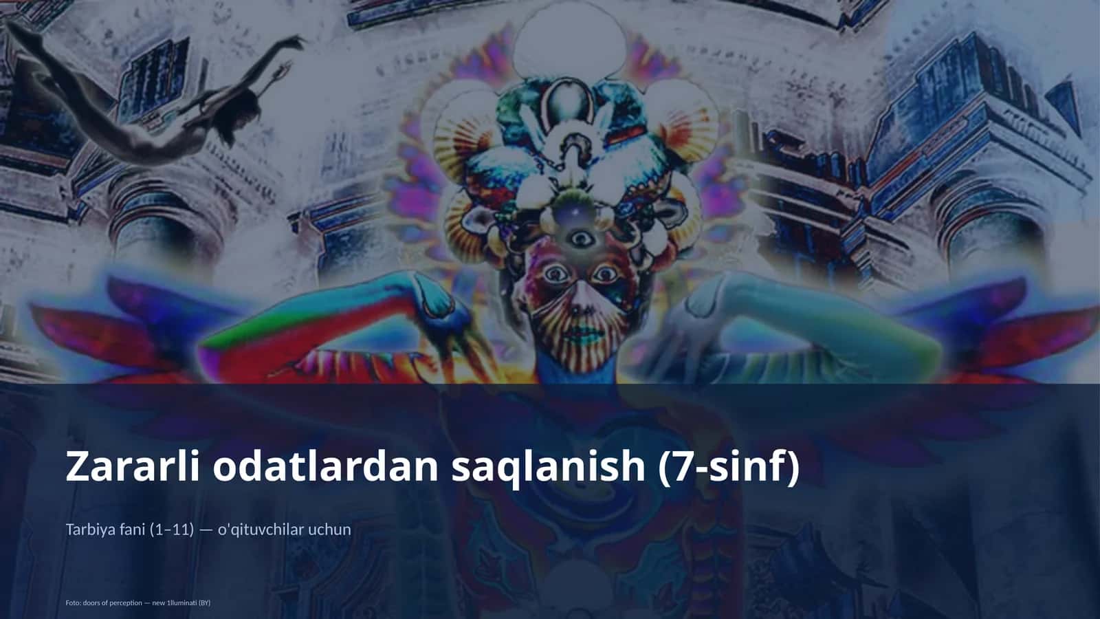 Zararli odatlardan saqlanish (7-sinf)