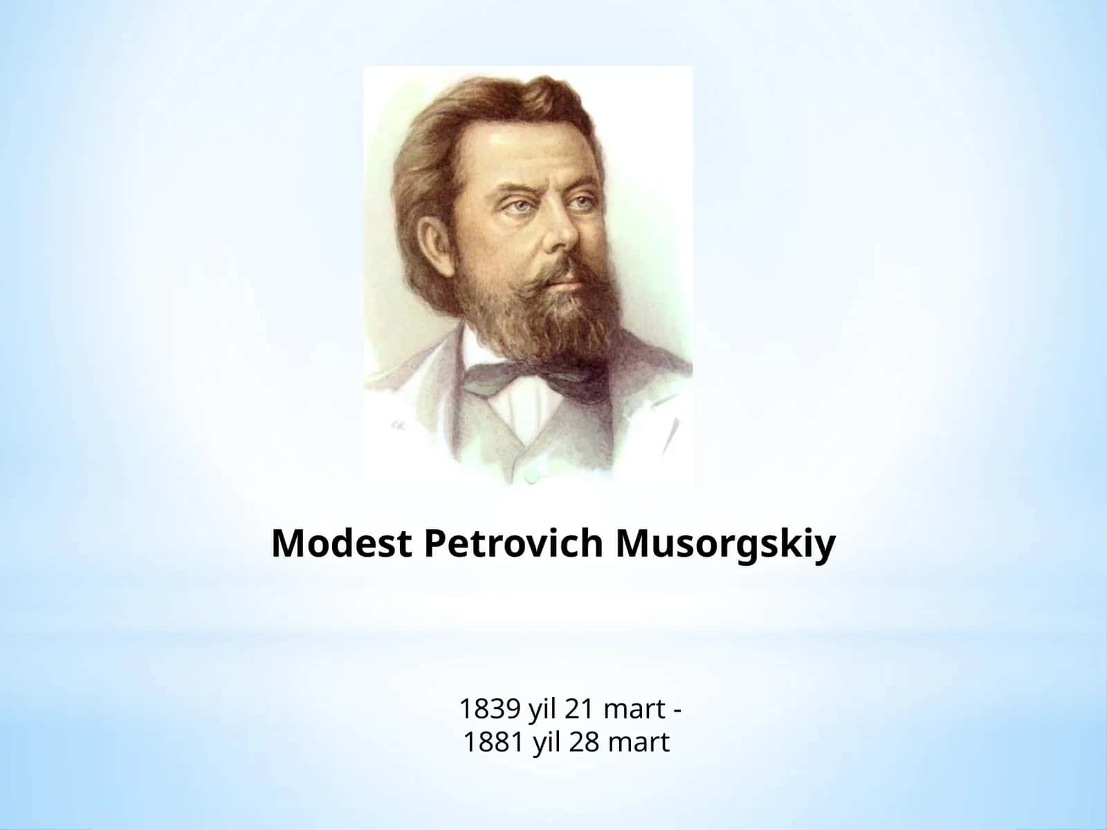Modest Petrovich Mussorgskiy