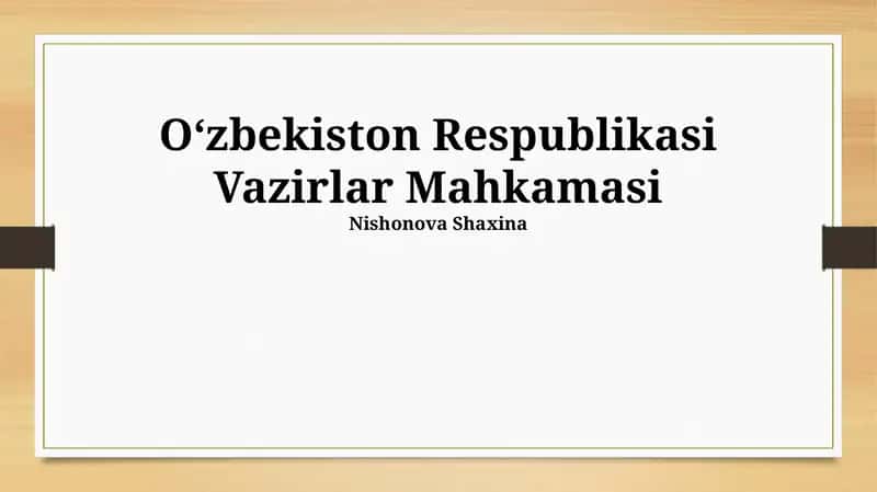 Oʻzbekiston Respublikasi Vazirlar Mahkamasi