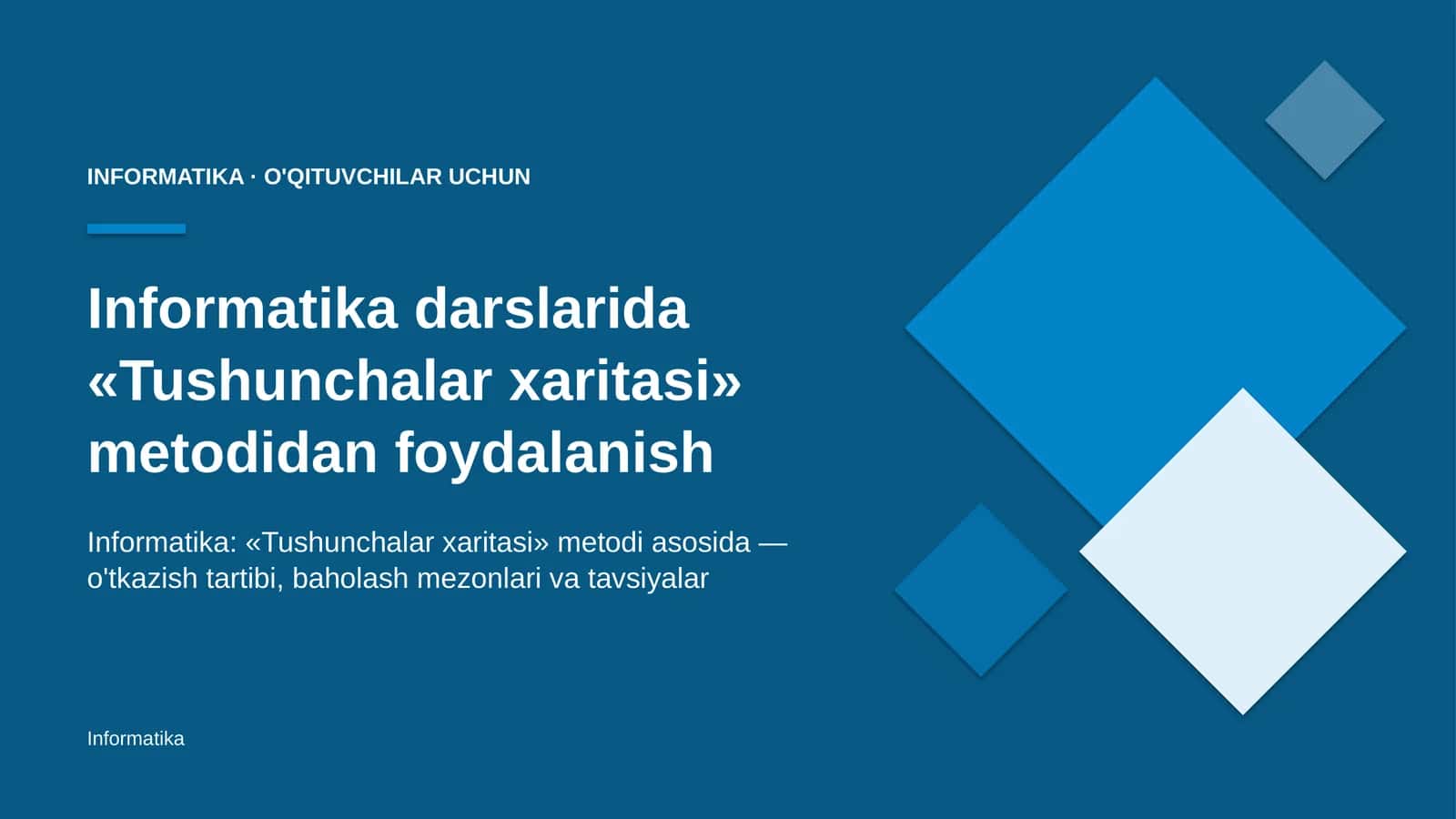informatika darslarida tushunchalar xaritasi metodidan foydalanish 7966