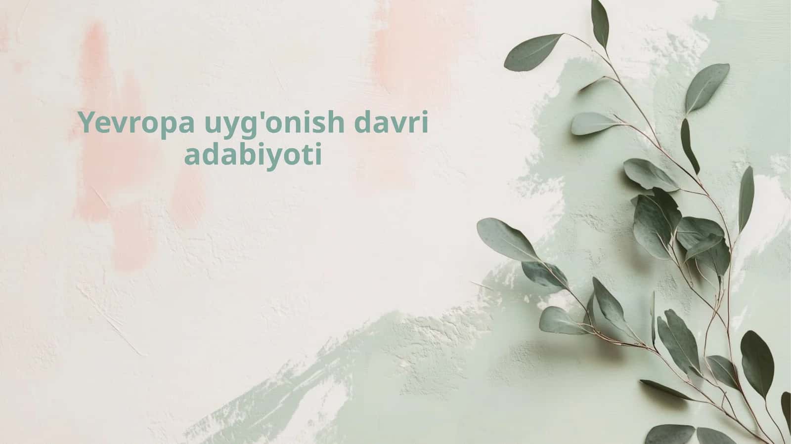 Yevropa uyg'onish davri adabiyoti
