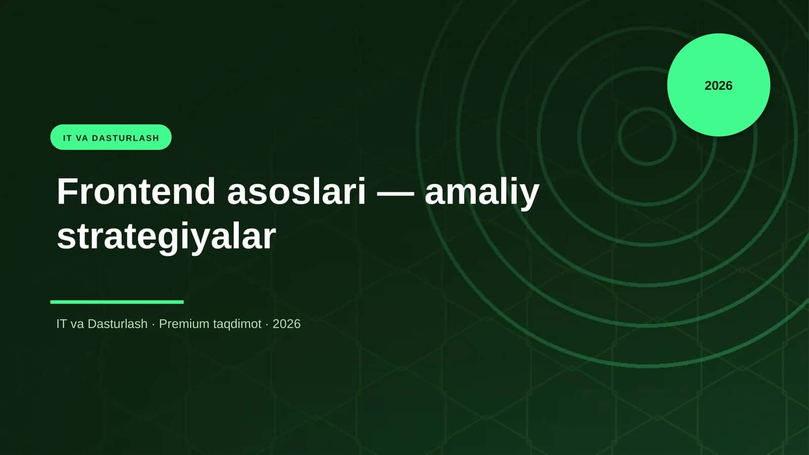 Frontend asoslari — amaliy strategiyalar