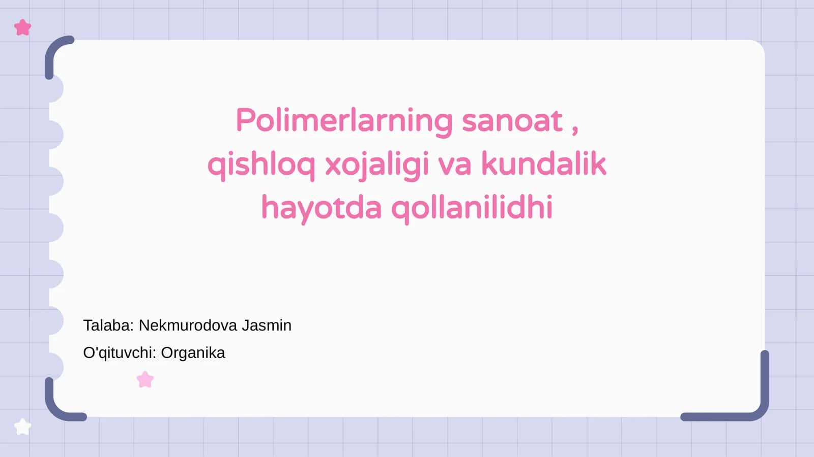Polimerlarning asosiy xususiyatlari