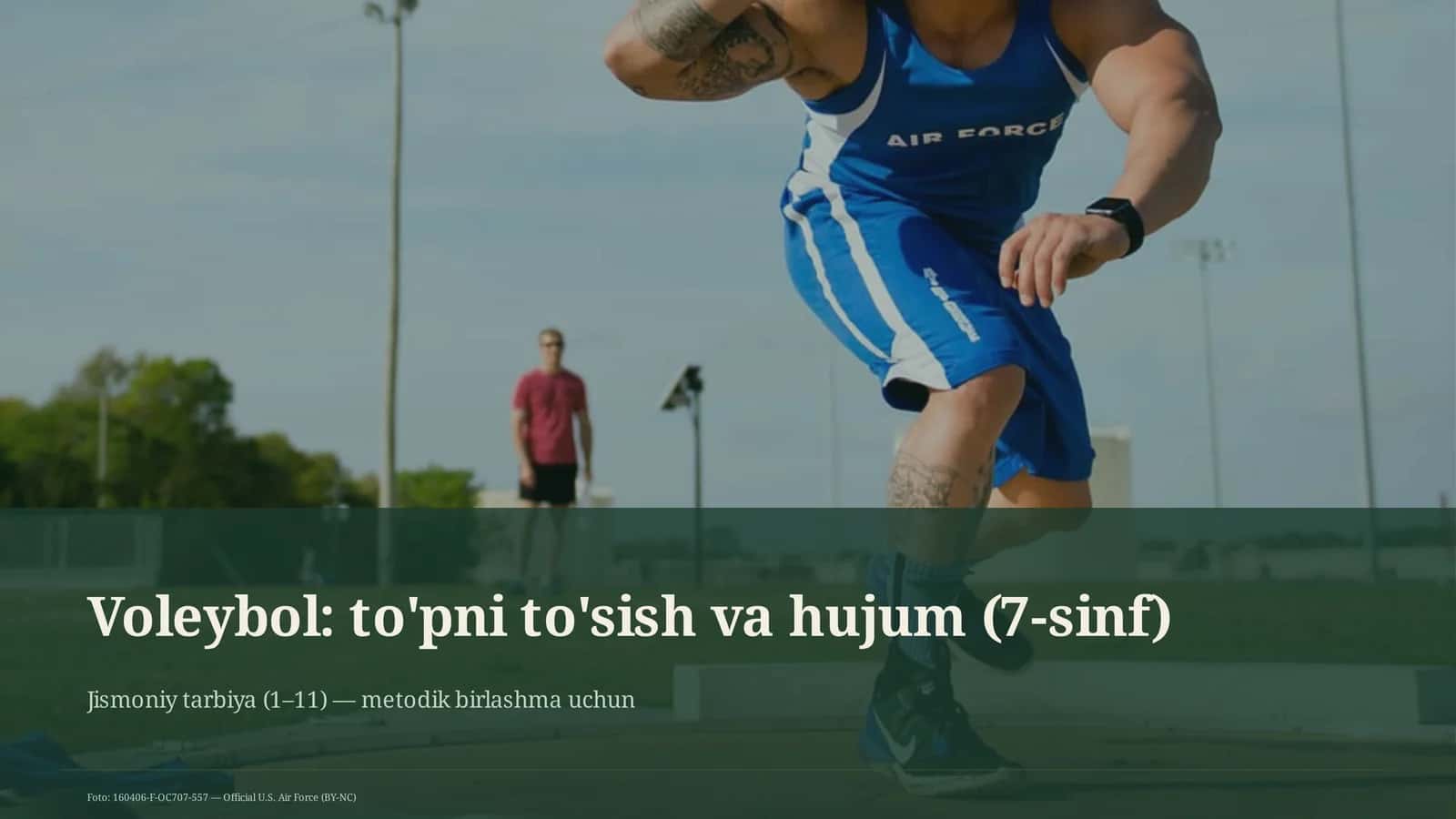 Voleybol: to'pni to'sish va hujum (7-sinf)