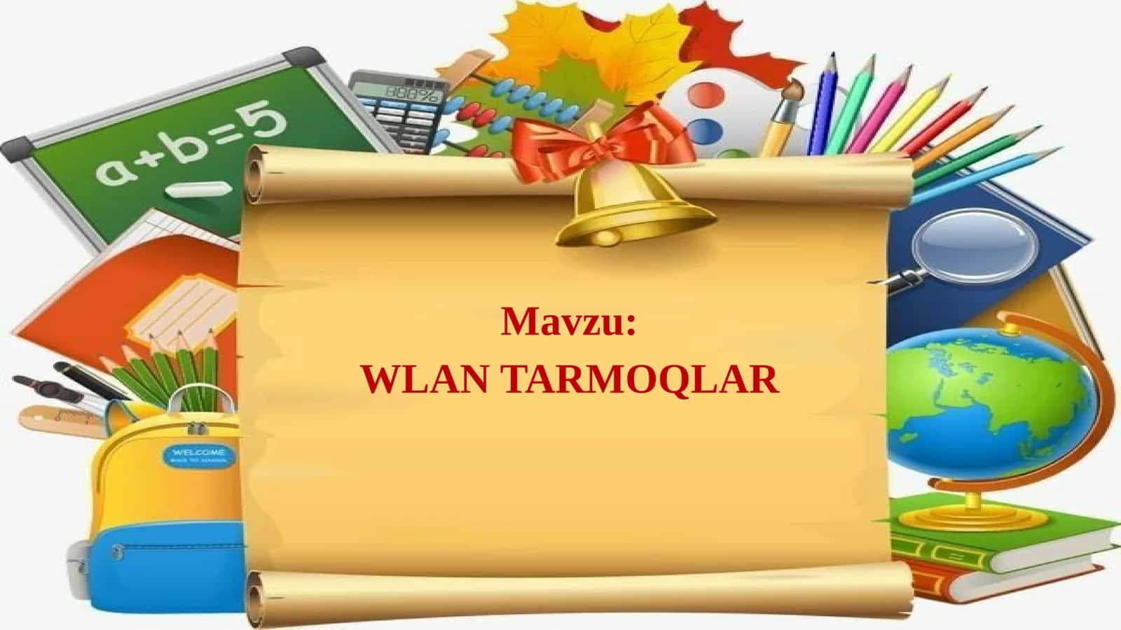WLAN ТАРМОҚЛАР