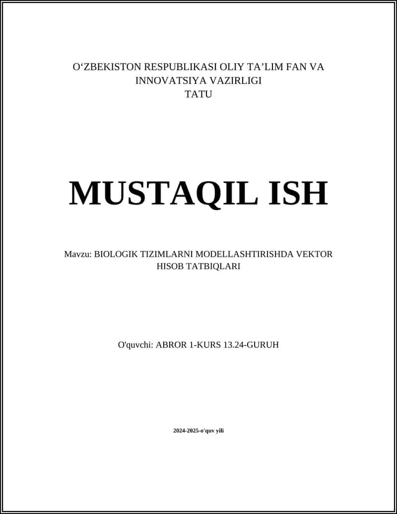 BIOLOGIK TIZIMLARNI MODELLASHTIRISHDA VEKTOR HISOB TATBIQLARI