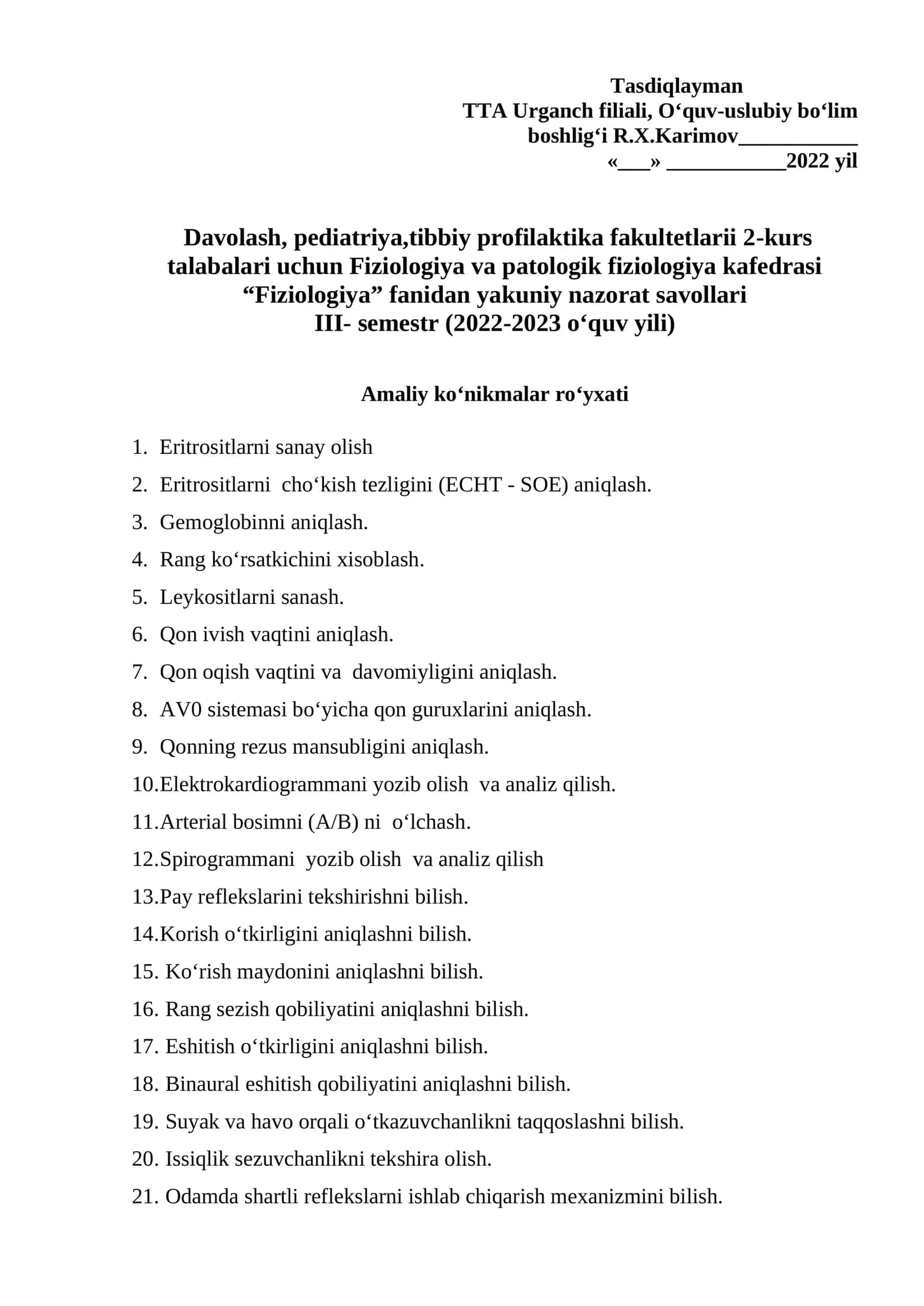Fiziologiya va patologik fiziologiya kafedrasi “Fiziologiya” fanidan yakuniy nazorat savollari