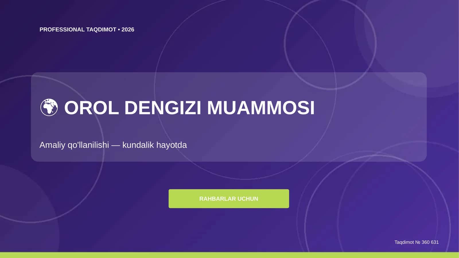 Orol dengizi muammosi: amaliy qo'llanilishi