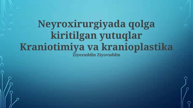 Kraniotomiya va kranioplastika