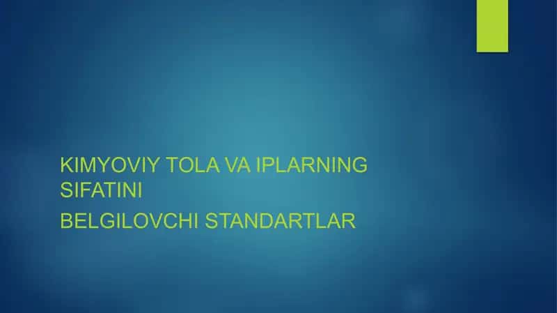 Kimyoviy tola va iplarning sifatini  Belgilovchi standartlar