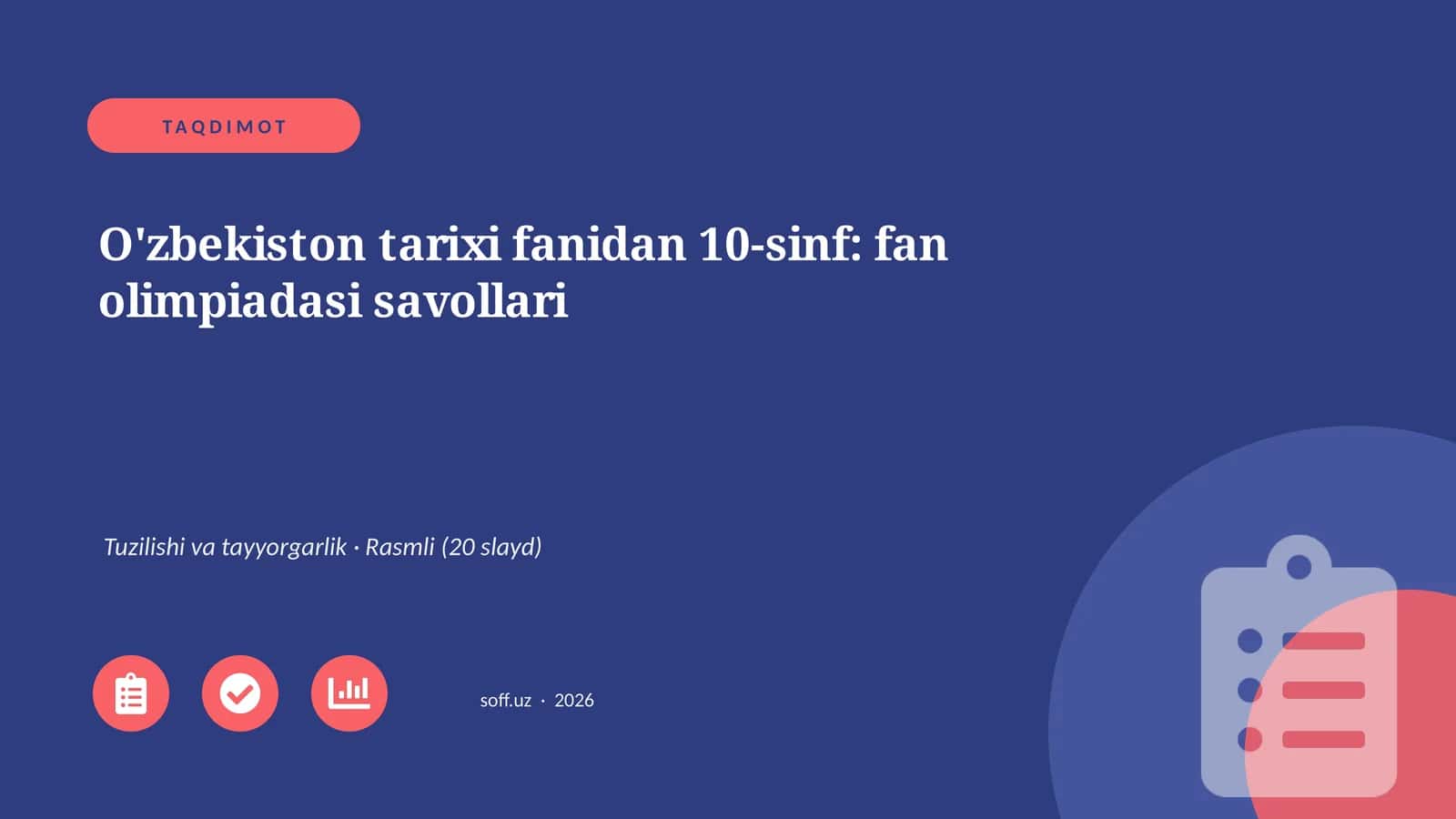 O'zbekiston tarixi fanidan 10-sinf: fan olimpiadasi savollari