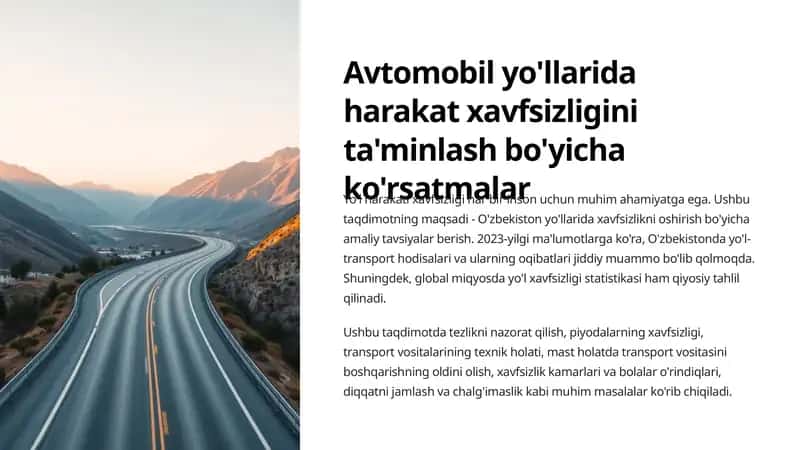 Avtomobil yo'llarida harakat xavfsizligini ta'minlash bo'yicha ko'rsatmalar