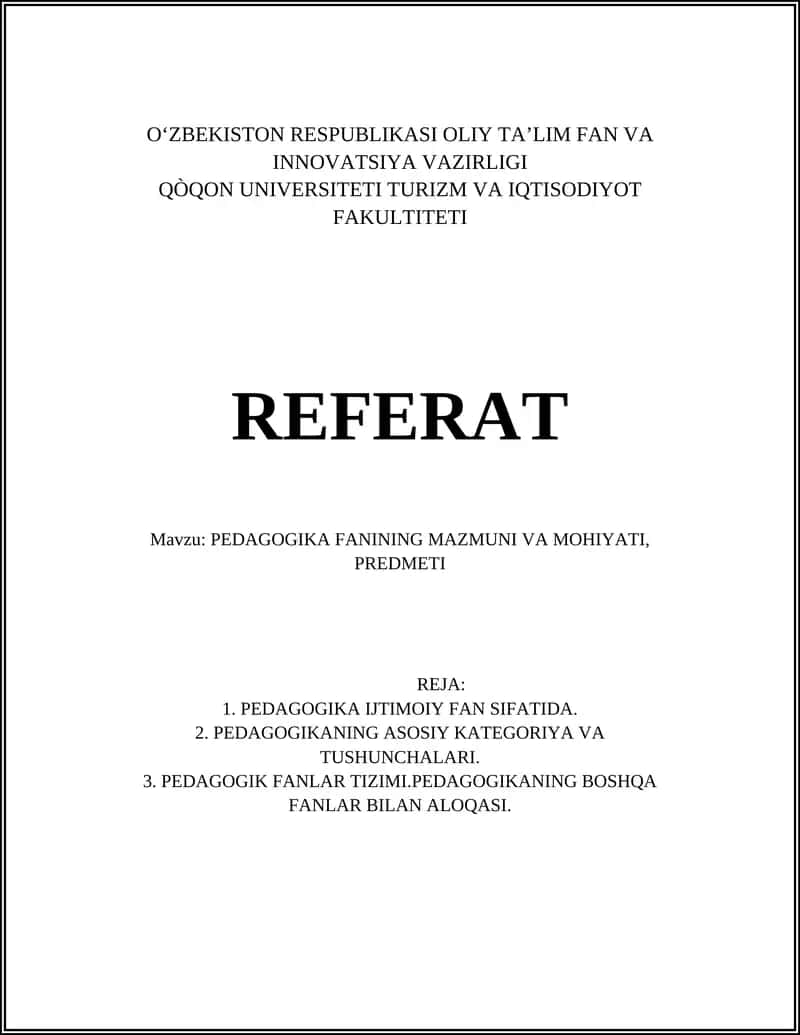 PEDAGOGIKA FANINING MAZMUNI VA MOHIYATI, PREDMETI