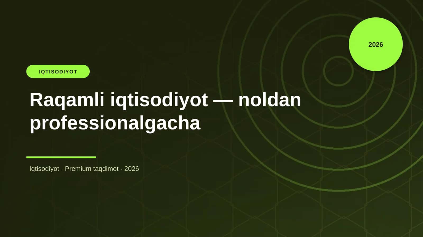 Raqamli iqtisodiyot — noldan professionalgacha