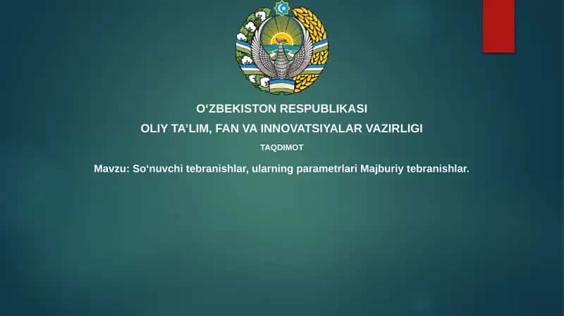So‘nuvchi tebranishlar, ularning parametrlari