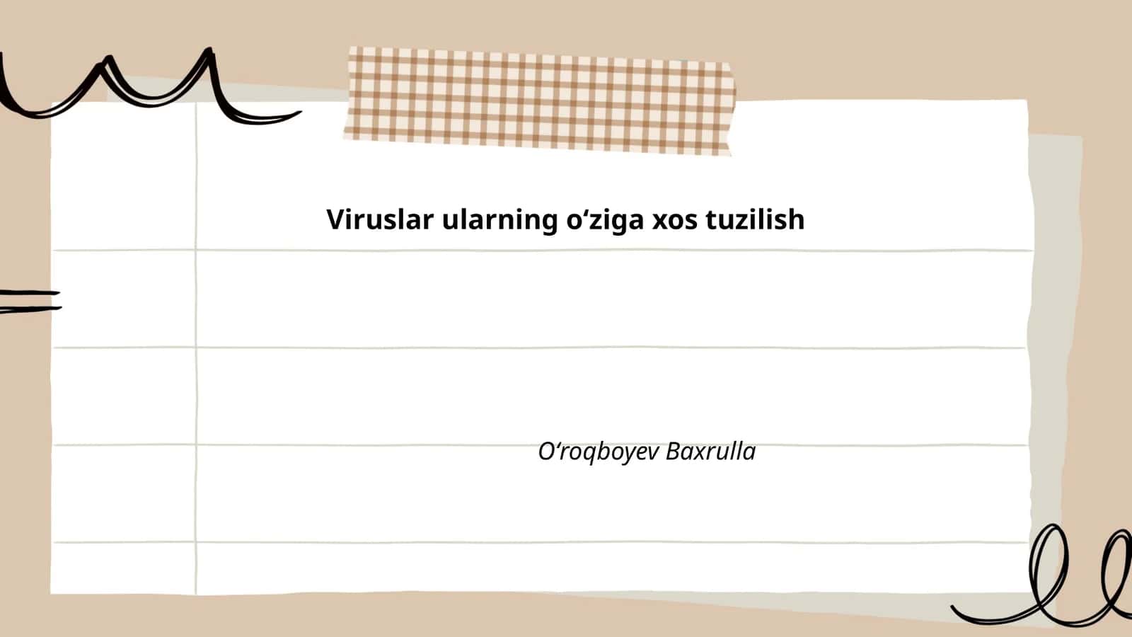 Viruslarning oʻziga xos tuzilish