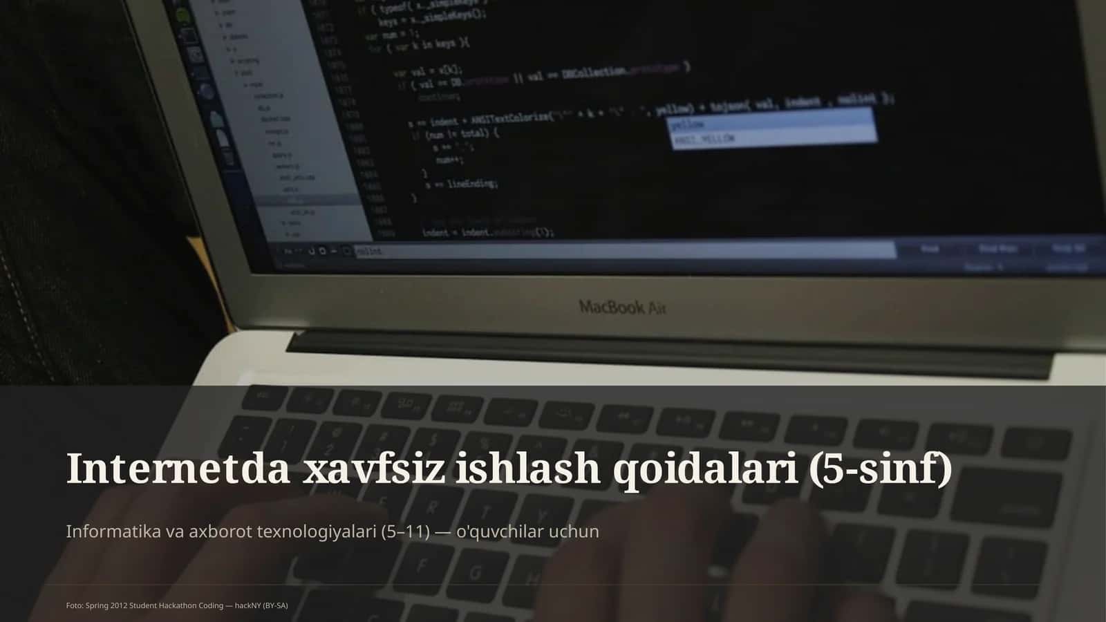 Internetda xavfsiz ishlash qoidalari (5-sinf)