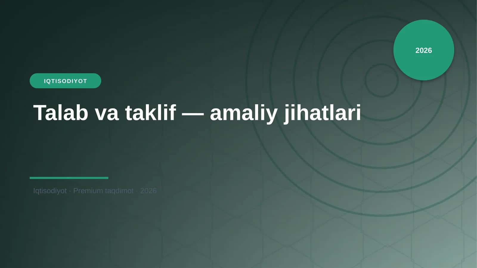 Talab va taklif — amaliy jihatlari
