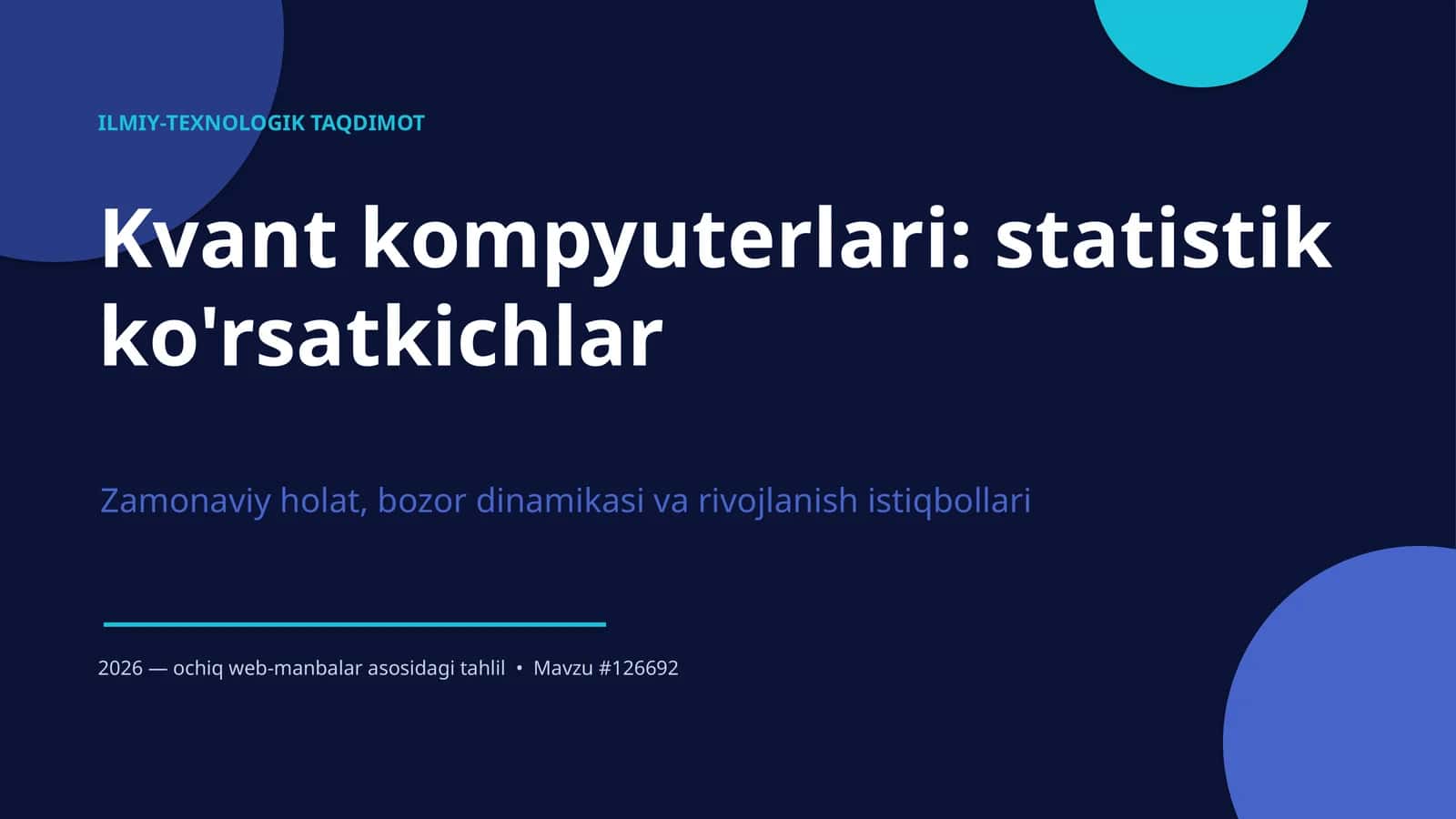 ILMIY-TEXNOLOGIK TAQDIMOT