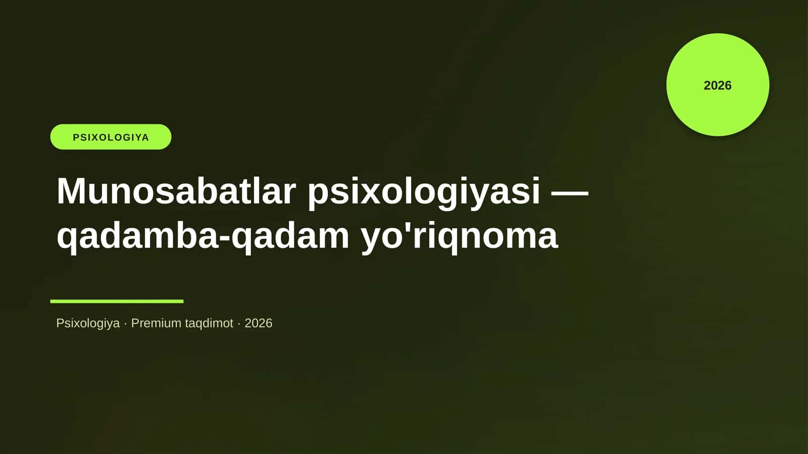 Munosabatlar psixologiyasi — qadamba-qadam yo'riqnom