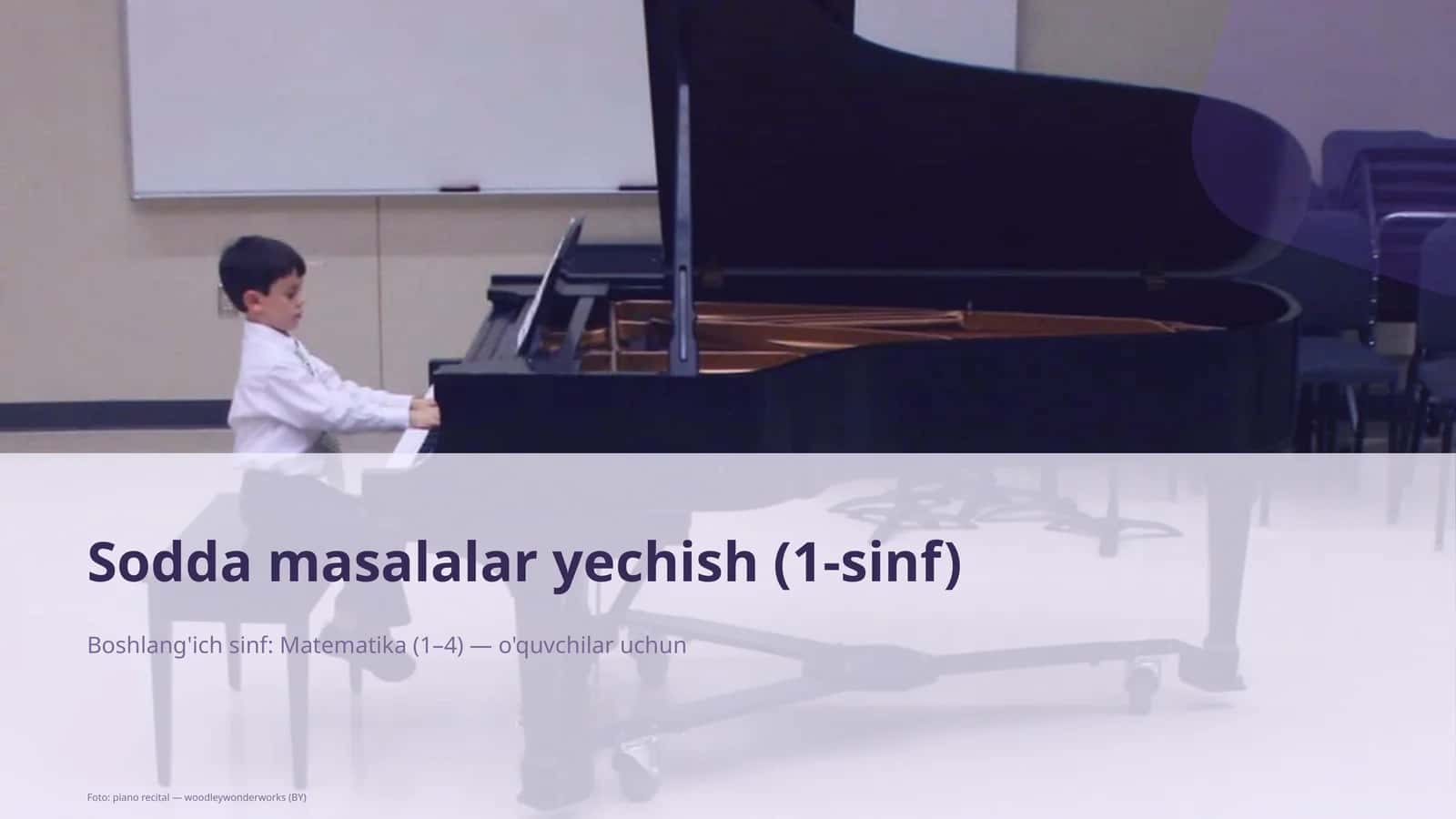 Sodda masalalar yechish (1-sinf)