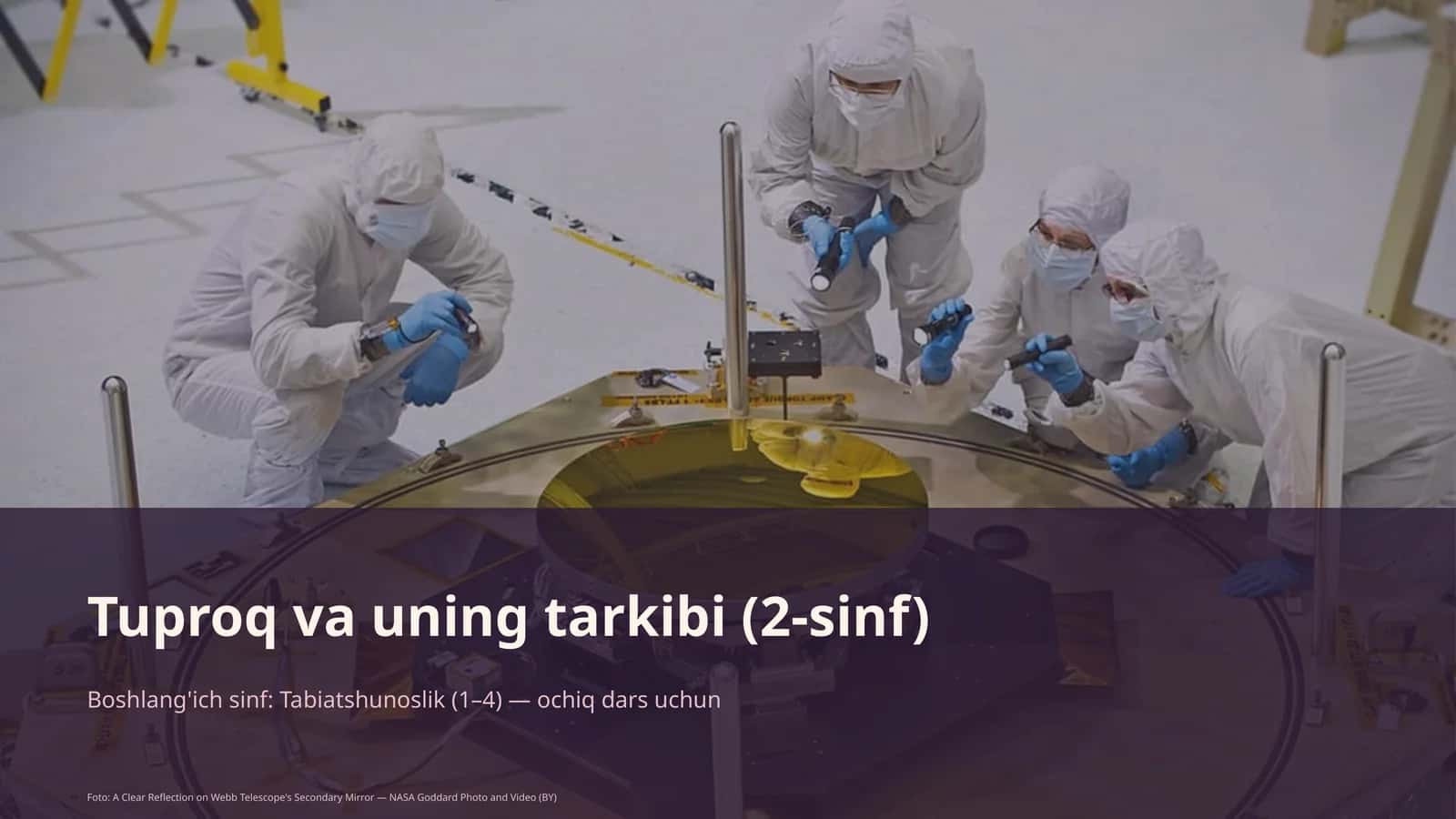 Tuproq va uning tarkibi (2-sinf)
