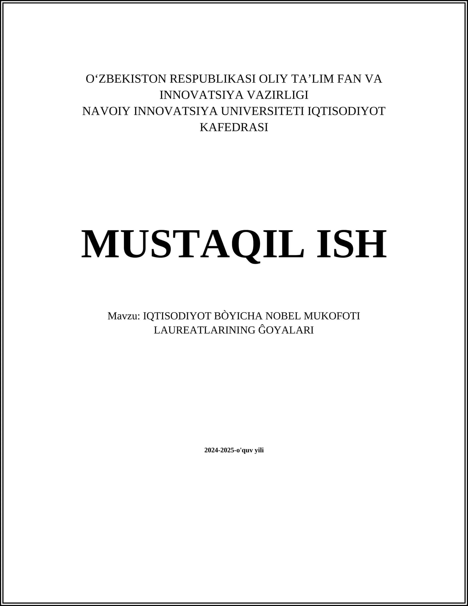 IQTISODIYOT BÒYICHA NOBEL MUKOFOTI LAUREATLARINING ĜOYALARI