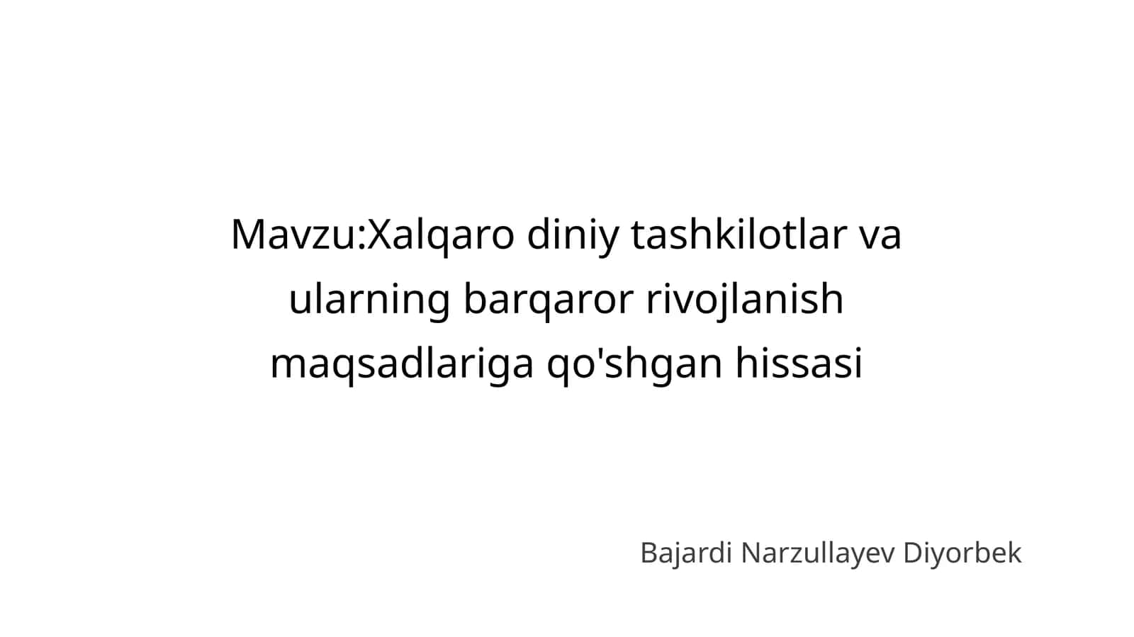 Xalqaro diniy tashkilotlar va ularning barqaror rivojlanish maqsadlariga qo'shgan hissasi