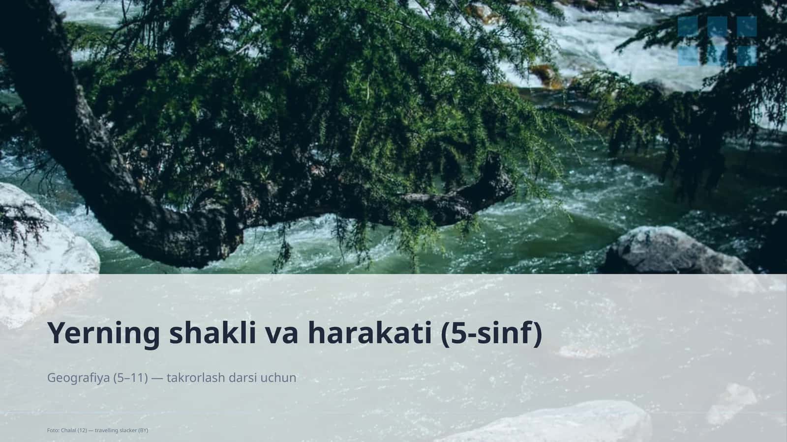 Yerning shakli va harakati (5-sinf)