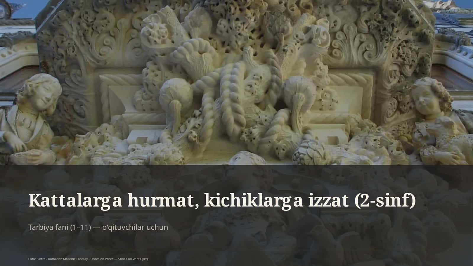 Kattalarga hurmat, kichiklarga izzat (2-sinf)