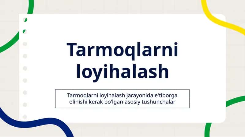 Tarmoqlarni loyihalash