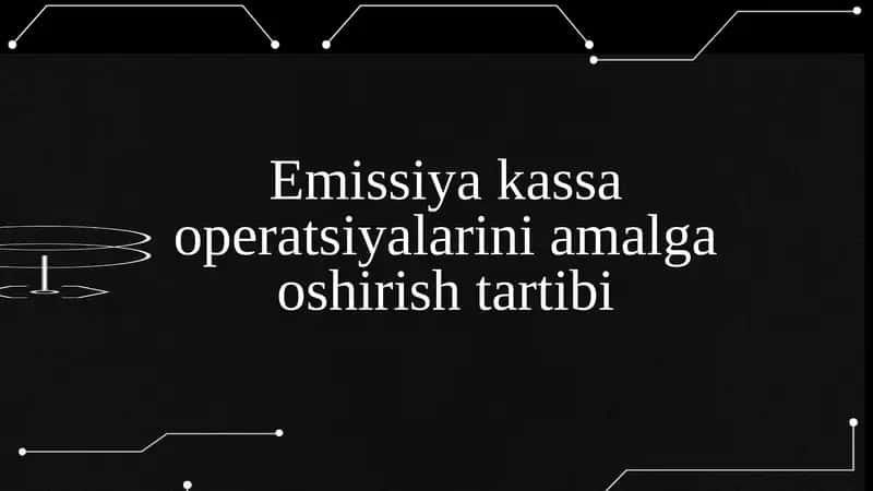 Emission-kassa operatsiyalari