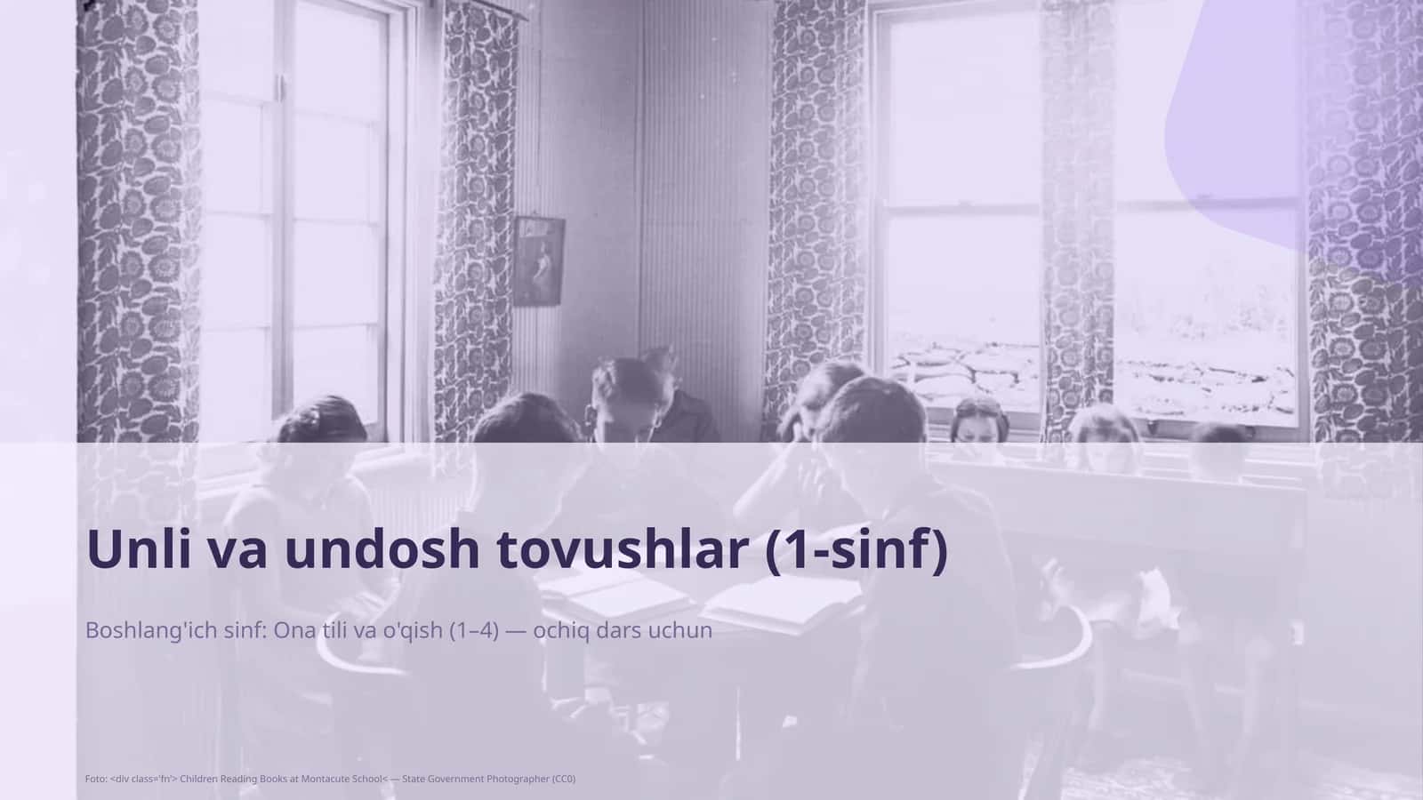 Unli va undosh tovushlar (1-sinf)