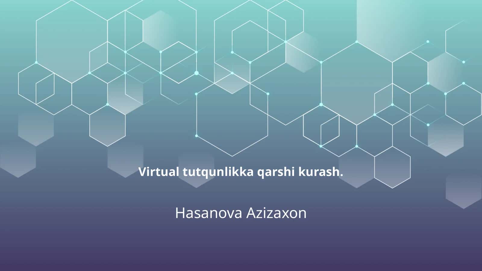 Virtual tutqunlikka qarshi kurash
