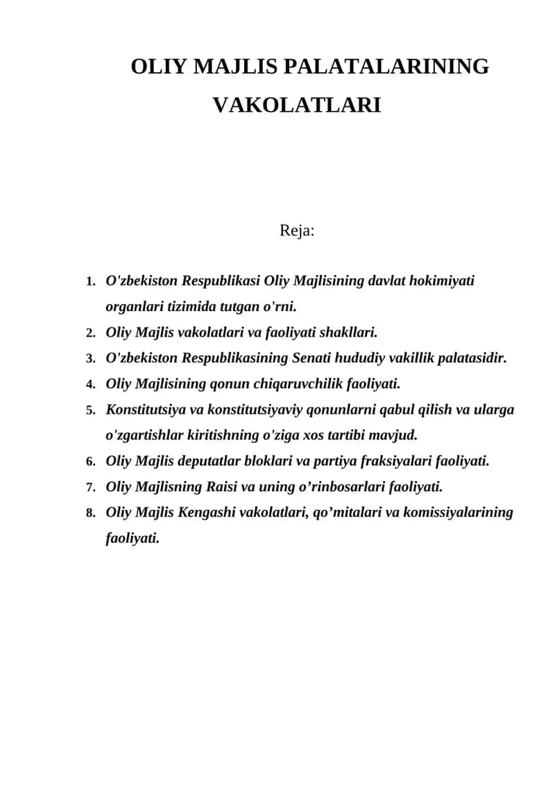 OLIY MAJLIS PALATALARINING VAKOLATLARI