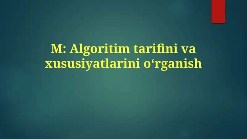 Algoritmlar ta'rifi