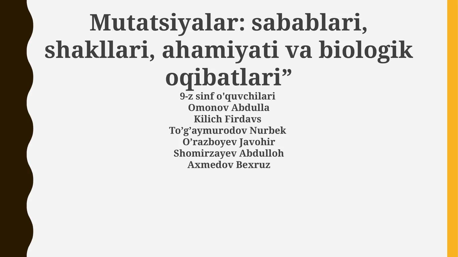 Mutatsiyalar: sabablari, shakllari, ahamiyati va biologik oqibatlari