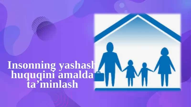 Insonning yashash huquqini amalga a'lash