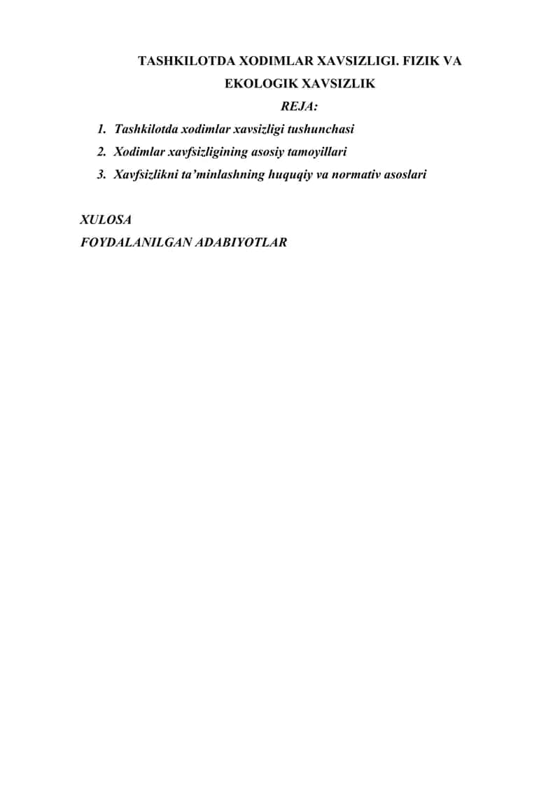TASHKILOTDA XODIMLAR XAVSIZLIGI. FIZIK VA EKOLOGIK XAVSIZLIK