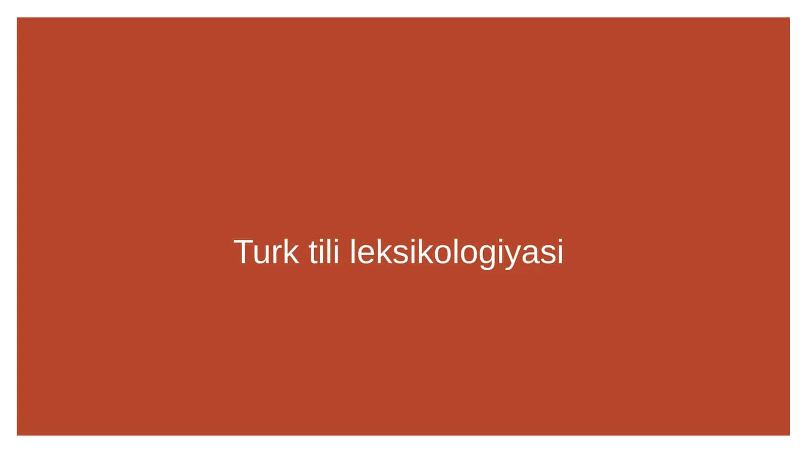 Turk tili leksikologiyasi