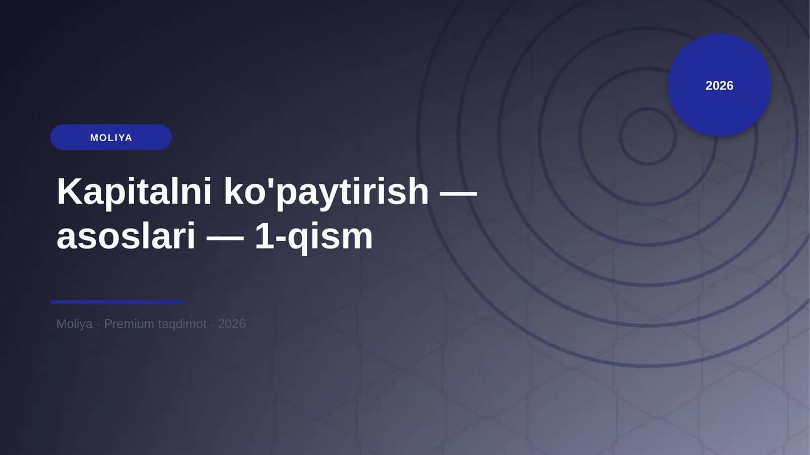 Kapitalni ko'paytirish — asoslari — 1-qism