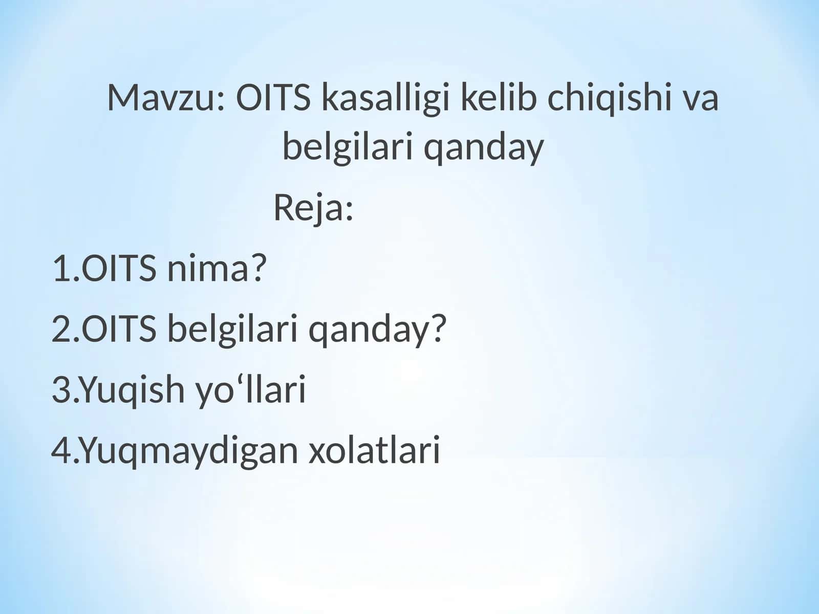 OITS kasalligi kelib chiqishi va belgilari qanday