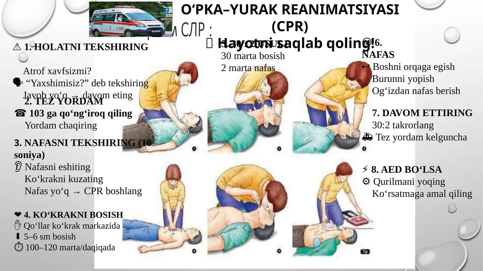 O‘PKA–YURAK REANIMATSIYASI (CPR)