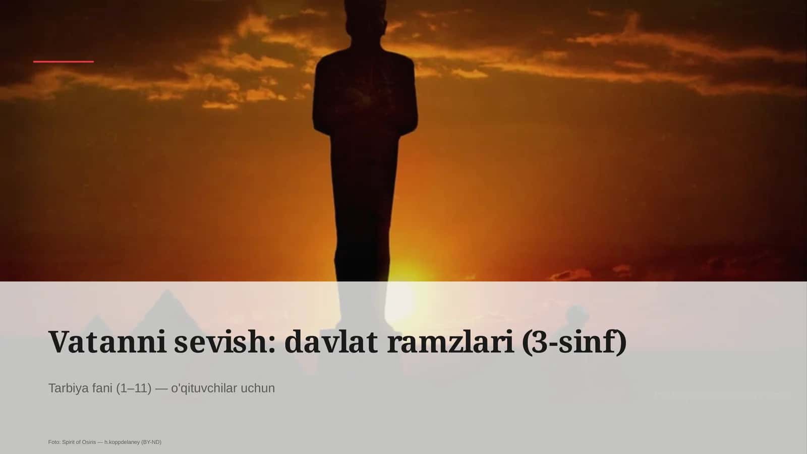 Vatanni sevish: davlat ramzlari (3-sinf)