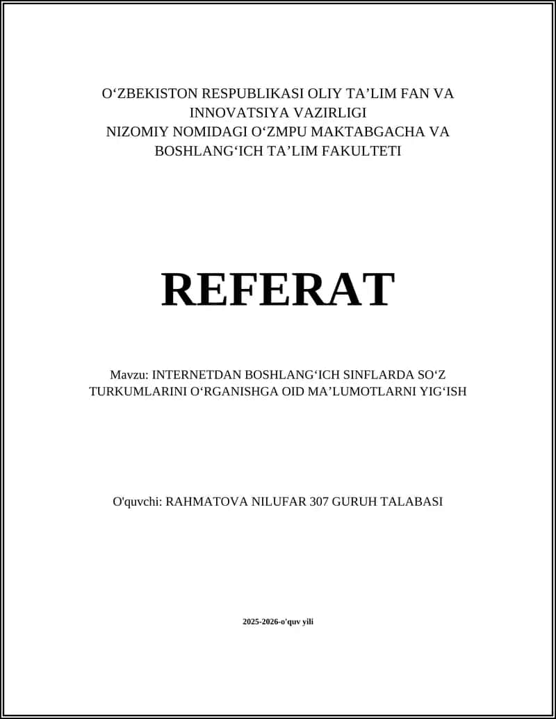 INTERNETDAN BOSHLANGʻICH SINFLARDA SOʻZ TURKUMLARINI OʻRGANISHGA OID MAʼLUMOTLARNI YIGʻISH